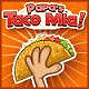 Papas Taco Mia!